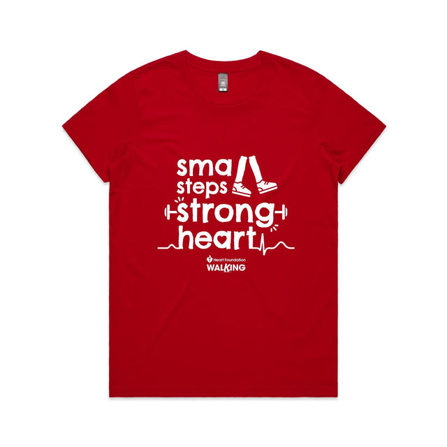 Small steps, strong heart - women's t-shirt
