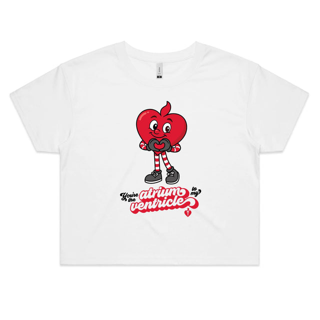 Atrium to my ventricle - women's crop top