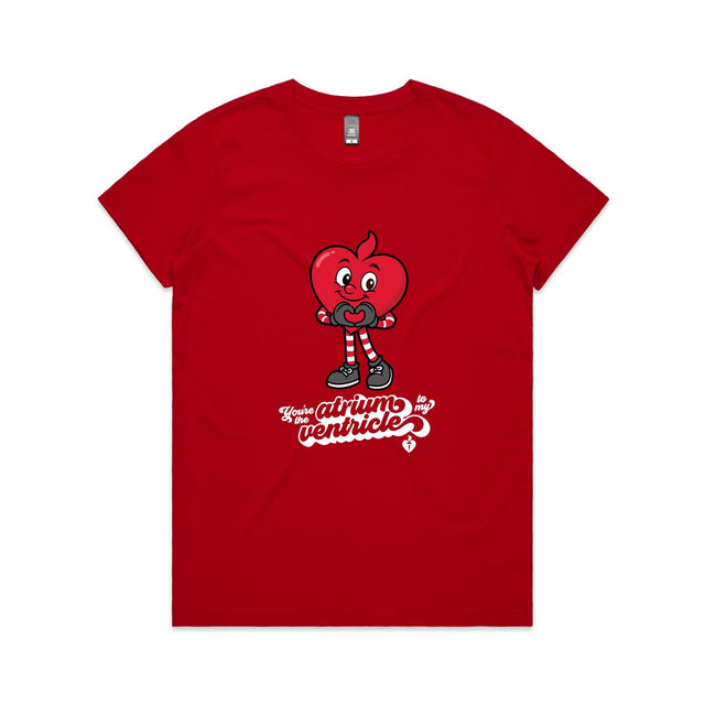 Atrium to my ventricle - women's t-shirt