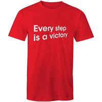 Red every step is a victory unisex style t-shirt,  designed to encourage people to stay active and keep walking.