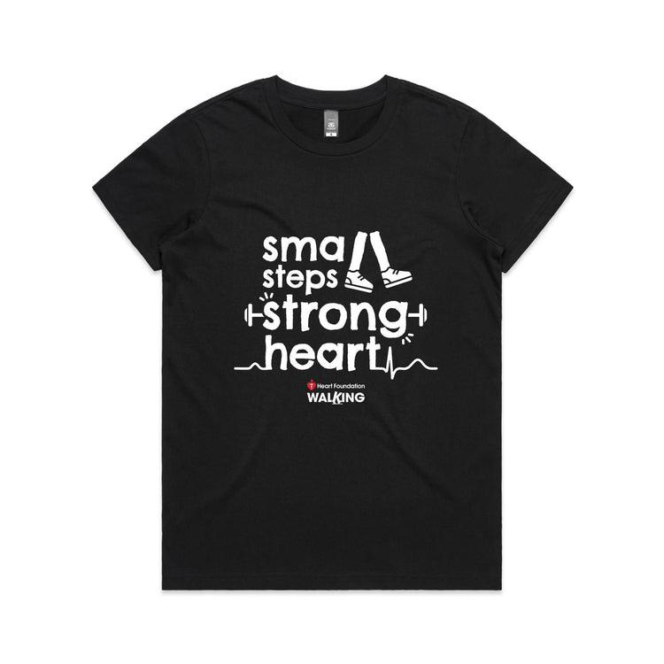 Small steps, strong heart - women's t-shirt