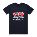 A navy blue short-sleeve t-shirt with a white graphic print that reads 'Anyone can do it.' above three circular icons showing a telephone, a hand, and a lightning bolt.