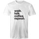 Mens/unisex short sleeve white Heart Foundation t-shirt with Walk.Talk.Coffee.Repeat print to centre chest.