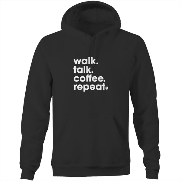 Black unisex hoodie featuring walk.talk.coffee.repeat.slogan in white print
